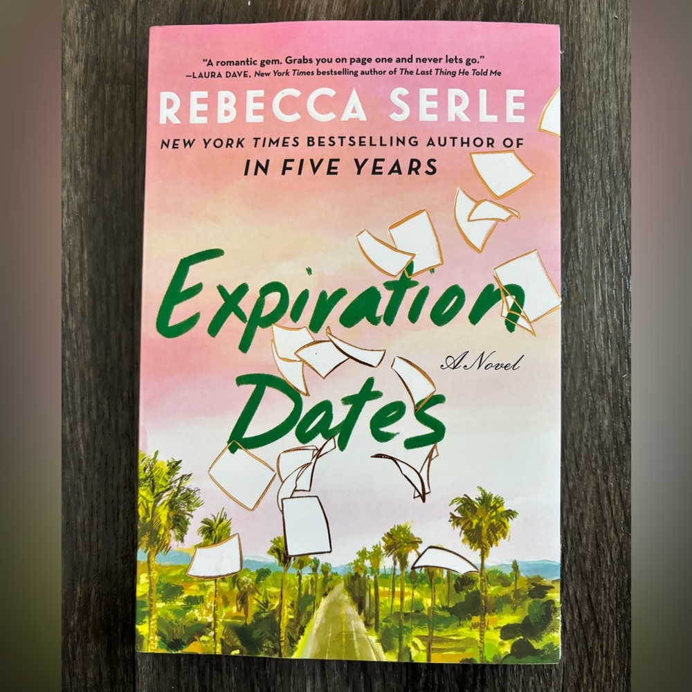 3/$20 | Expiration Dates Novel by Rebecca Serle